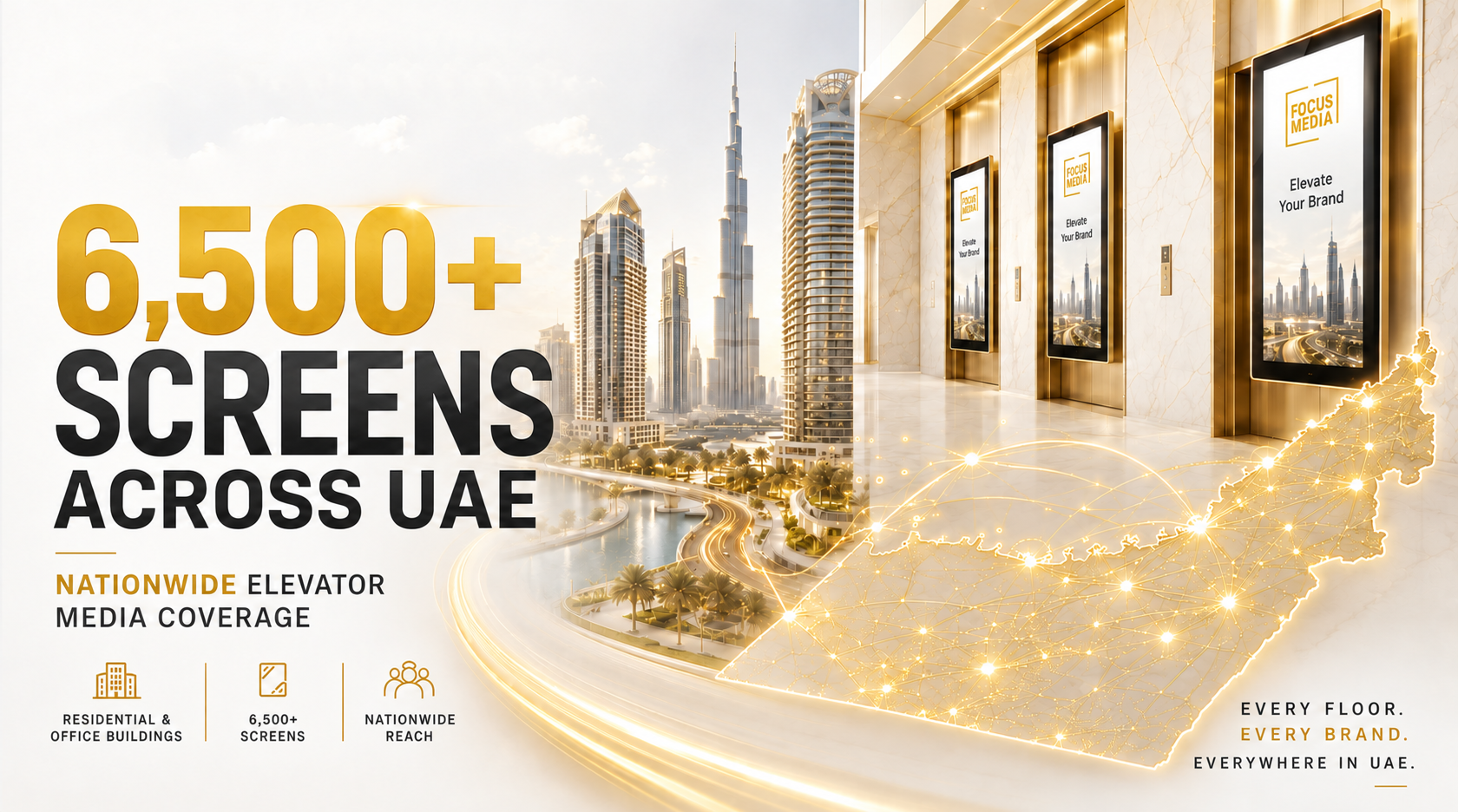 Focus Media UAE advertising network featuring 6,500+ digital elevator screens across Dubai, Abu Dhabi and other UAE emirates.